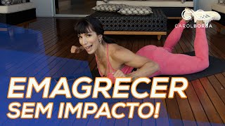 Treino para Emagrecer sem Impacto  Carol Borba [upl. by North891]