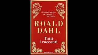 Roald Dahl quotL’ascesa al cieloquot lettura di Faustino Stigliani [upl. by Aleunamme667]