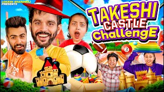 TAKESHI CASTLE CHALLENGE  Lokesh Bhardwaj  Tejasvi Bacahni  Aashish Bhardwaj [upl. by Sualohcin217]