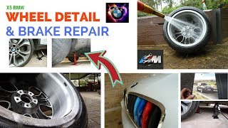 BMW X5 BRAKE REPAIR  CLEAN AND REMOVE WHEELS M5 X5 X6 HOW TO [upl. by Allimrac912]