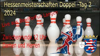 Hessenmeisterschaft Doppel Zwischenrunde Damen und Herren 12 Uhr [upl. by Schmitt]