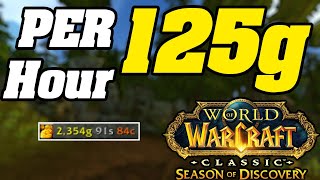 INSANE 125g Per Hour Season Of Discovery Goldfarm  WoW Classic [upl. by Natal77]