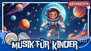 Astronauten fliegt mit mir  KlingKlangKinderlieder [upl. by Gersham580]