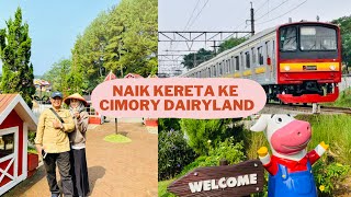 Cara Ke Cimory Dairyland Puncak Bogor Naik Kereta Dari Jakarta [upl. by Caffrey]