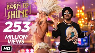 Diljit Dosanjh Born To Shine Official Music Video GOAT [upl. by Sacram562]