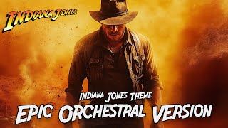 Indiana Jones Theme EPIC ORCHESTRAL VERSION [upl. by Fayina]