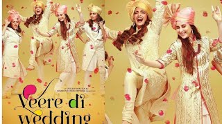 Veere Di Wedding Full Movie Online HD  Kareena Kapoor Khan  Sonam Kapoor  Full Promotional Event [upl. by Itida]