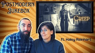 Postmodern Jukebox ft Haley Reinhart  Creep REACTION with my wife [upl. by Ardyaf19]