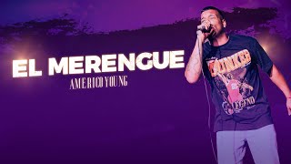 Américo Young  El Merengue Video Oficial [upl. by Lilas]