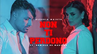 Alessia Maisto Ft Daniele De Martino  Non ti perdono VIDEO UFFICIALE 2023 [upl. by Nathanil]