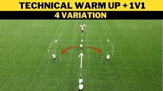 Technical Warm Up  1v1  4 Variation  FootballSoccer Drills [upl. by Gmur]