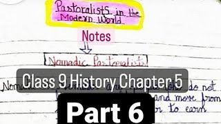 Pastoralists in the Modern World Class 9 History chapter 5 Notes Part 6 last part youtube class9 [upl. by Hartzke]