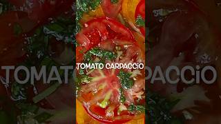 Amazing Tomato Carpaccio dish Here’s how  tomatoes tomato quickrecipe easyrecipe [upl. by Noiztneb]