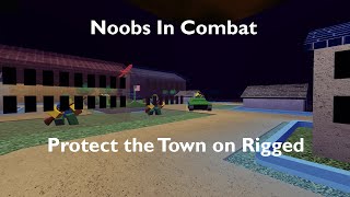 How to beat Protect The Town solo on Rigged Noobs In Combat Roblox [upl. by Mirth]