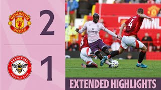 Manchester United 21 Brentford  Extended Premier League Highlights [upl. by Gothard]