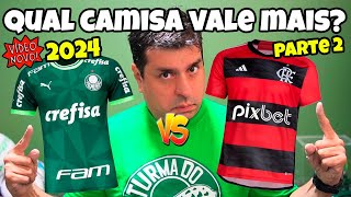 2024 Qual camisa é mais valiosa Palmeiras X Flamengo  Calma tranquilidade  parte 2 [upl. by Brink294]