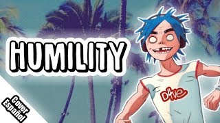 Humility Gorillaz Adaptación Español Spanish Version  D4ve [upl. by Colby150]