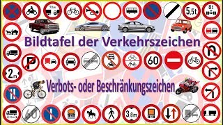 Bildtafel der Verkehrszeichen  Verbots oder Beschränkungszeichen [upl. by Nnaharas]