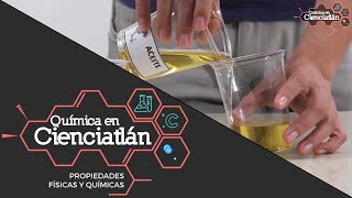 Propiedades Físicas y Químicas  CIENCIATLÁN [upl. by Obara]