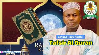 Ramadan 2024  Tafsir Oustaz Hady NIASS  Jeudi 14 Mars 2024 [upl. by Rather]