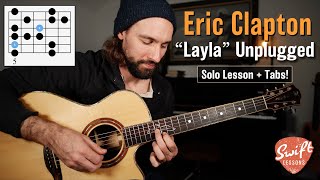 Eric Clapton quotLaylaquot Unplugged Guitar Solo Lesson [upl. by Nauqas]