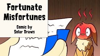 Fortunate Misfortunes [upl. by Anirhtak]