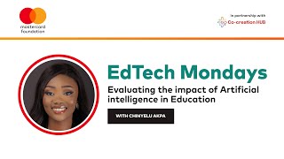 EdTech Monday  S4 Ep 30  Evaluating the impact of Artificial Intelligence in Education [upl. by Leidgam180]