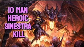 Heroic Sinestra 10 Kill  Cataclysm Classic [upl. by Kabob]