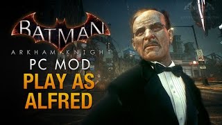 Batman Arkham Knight  Play as Alfred Be the Butler [upl. by Zetana159]