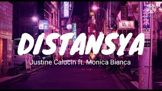 DISTANSYA  Justine Calucin ft Monica Bianca [upl. by Ahsertal]