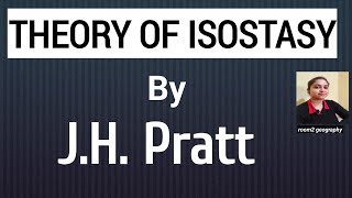 Theory of Isostasy by JH Prattcomplete theory concept of Isostasy Geotectonicsroom2 geography [upl. by Yddeg]