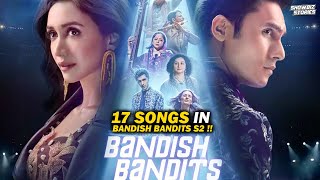 Bandish Bandits S2 Jukebox Release  TSeries  17 Songs  Ana Rehman  DigV [upl. by Kim]