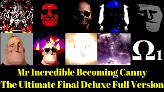 Mr Incredible Becoming Canny The Ultimate Final Deluxe Full Version [upl. by Iron]