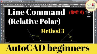 Line Command with relative Polar method  how to create Line in Autocad  cad career [upl. by Hnahc]