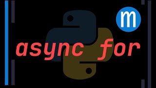 Async for loops in Python [upl. by Alilak]