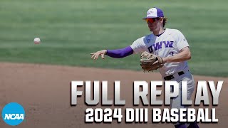 2024 NCAA DIII baseball championship series Game 2  FULL REPLAY [upl. by Emiolhs]