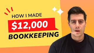 How I Made 12000 in One Month with My Online Bookkeeping Business [upl. by Haimarej]