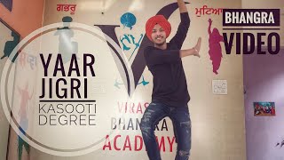 YAAR JIGRI KASOOTI DEGREE  bhangra video [upl. by Aizirk]