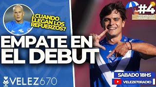 EMPATE DE VÉLEZ ANTE BARRACAS EN EL DEBUT A LA ESPERA DE MÁS REFUERZOS  VÉLEZ 4 [upl. by Marcella148]