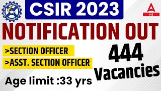 CSIR Recruitment 2023 ASO AND SO Notification Out By Rudra Sir [upl. by Akel]