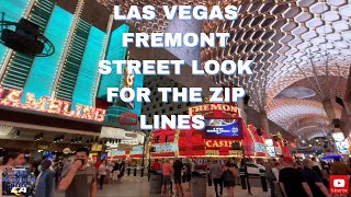 LAS VEGAS FREMONT STREET LOOK FOR THE ZIP LINES 4K [upl. by Ettedanreb367]