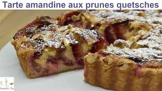 Tarte amandine aux prunes quotquetschesquot  tarte aux quetsches [upl. by Spillihp]