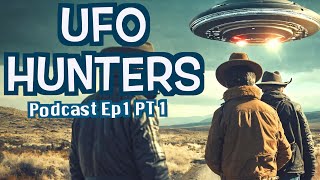 UFOs Hunters Deutsch  2024 Alien Doku Podcast Ep1 Pt1 German  Übersetzung des Autors staffel [upl. by Banwell]