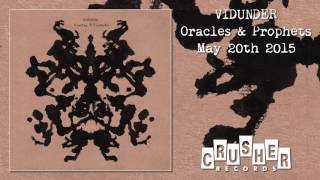 VIDUNDER  Oracles And Prophets Oracles amp Prophets  Crusher Records [upl. by Newby]