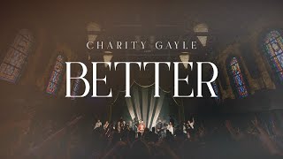 Charity Gayle  Better Live [upl. by Anait]