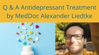 Q amp A antidepressant medication [upl. by Nallac872]