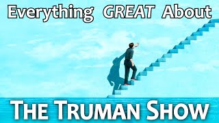 Everything GREAT About The Truman Show [upl. by Strade163]