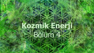 Kozmik Enerji Bölüm 4  Çakralar ve Aura [upl. by Hannaoj426]