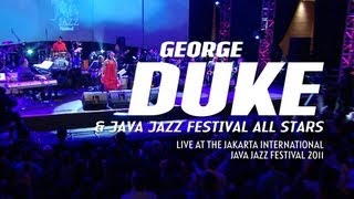 George Duke quotBrazilian Love Affairquot ft Dira Sugandhi Live at Java Jazz Festival 2011 [upl. by Ader]