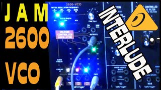 Behringer 2600 VCO eurorack module mysterious dark ish ambient jam Nux Time core lekato looper HWJ [upl. by Aenert]